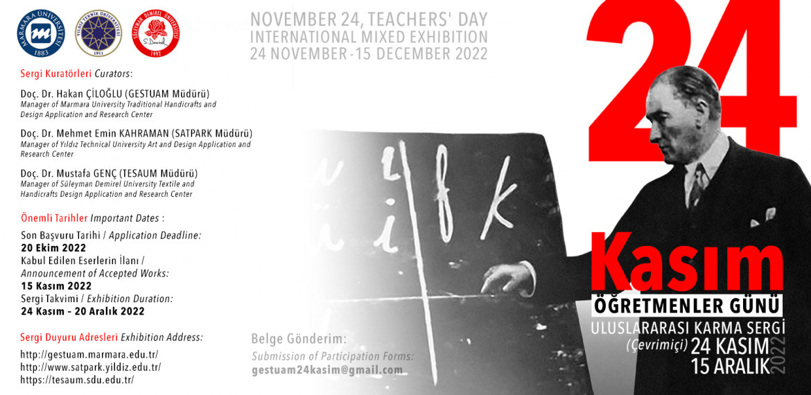 24 Kasım Öğretmenler Günü Uluslararası Karma Sergi 24 Kasım - 15 Aralık 2022 (Çevrimiçi Sergi)